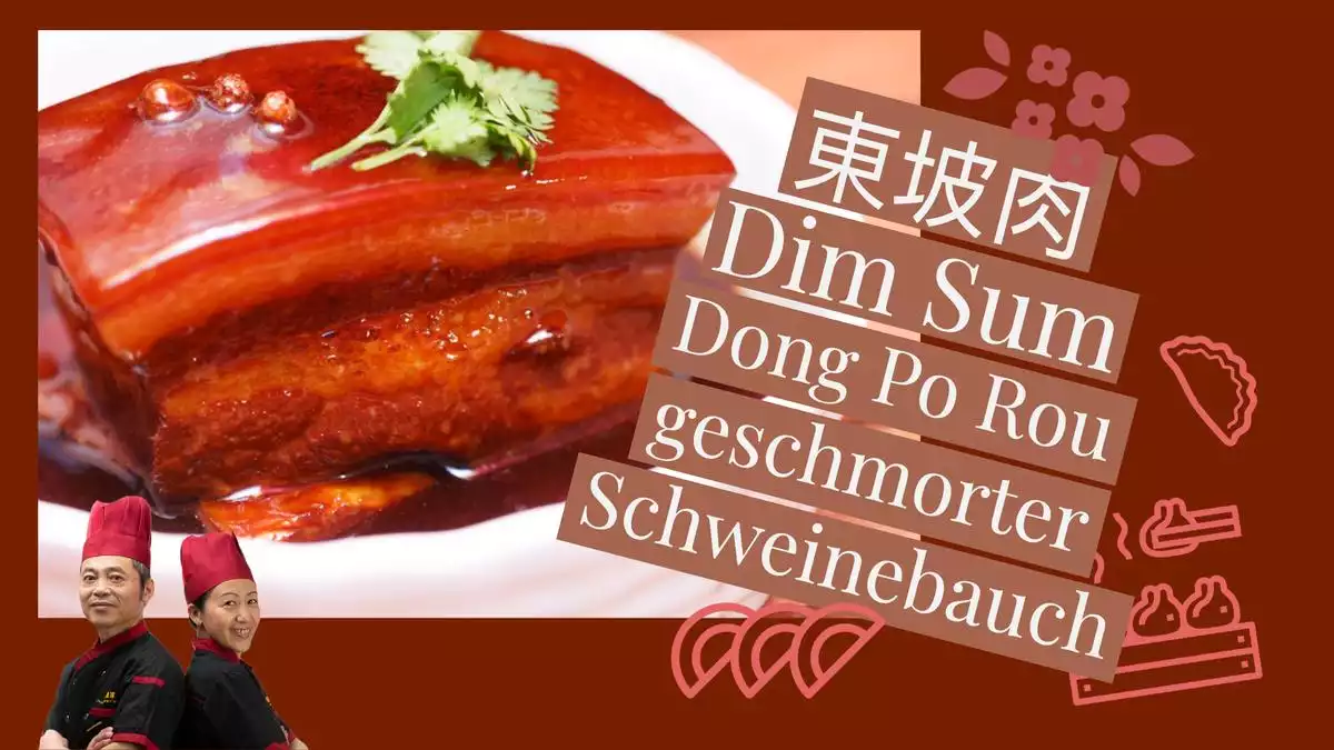 Geschmorter Schweinebauch Dong Po Rou