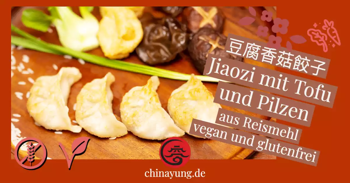 Jiaozi mit Tofu und Pilzen